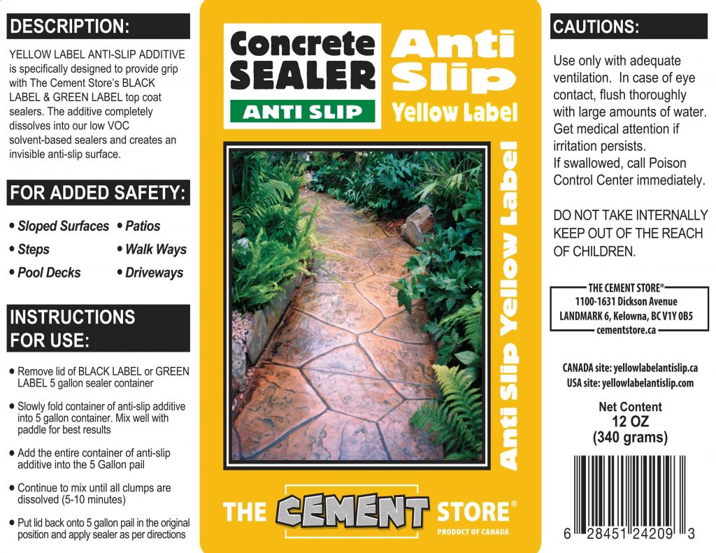 THE CEMENT STORE YELLOW LABEL ANTI SLIP APPLICATION TIPS